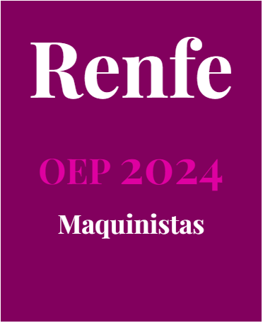 OEP RENFE 2024 Maquinistas